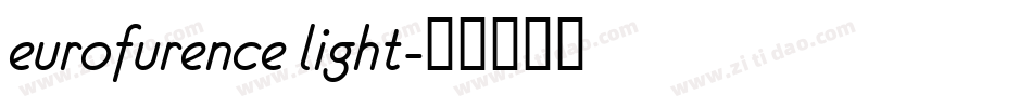 eurofurence light字体转换
